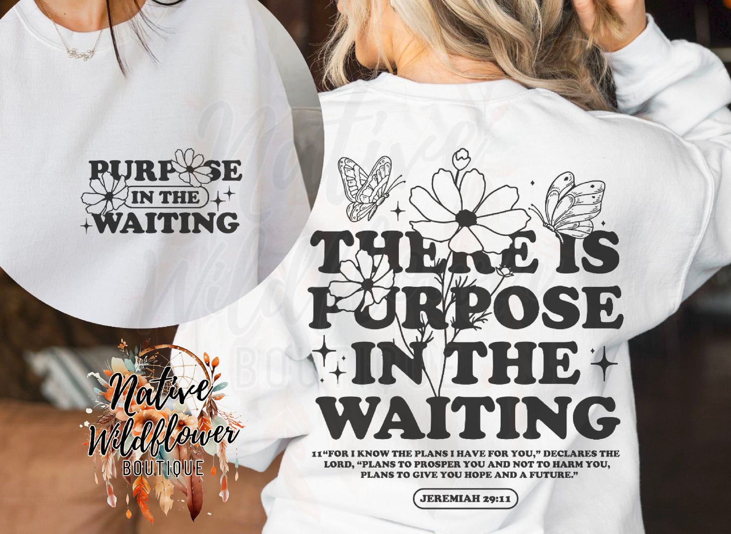 Purpose In the Waiting