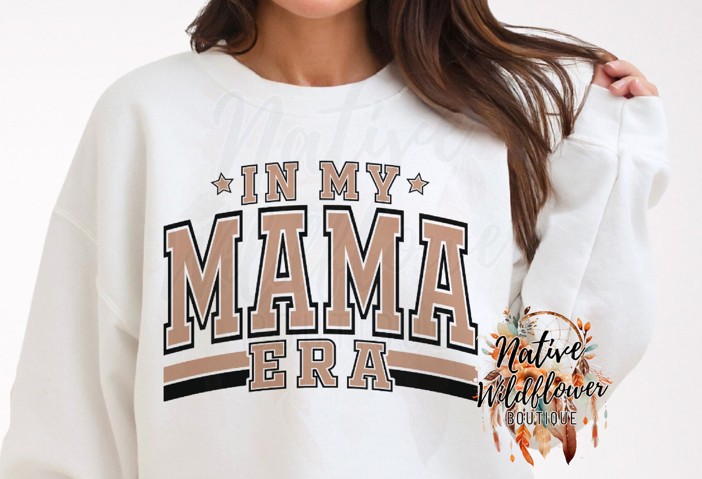 In My Mama Era- Tan Design