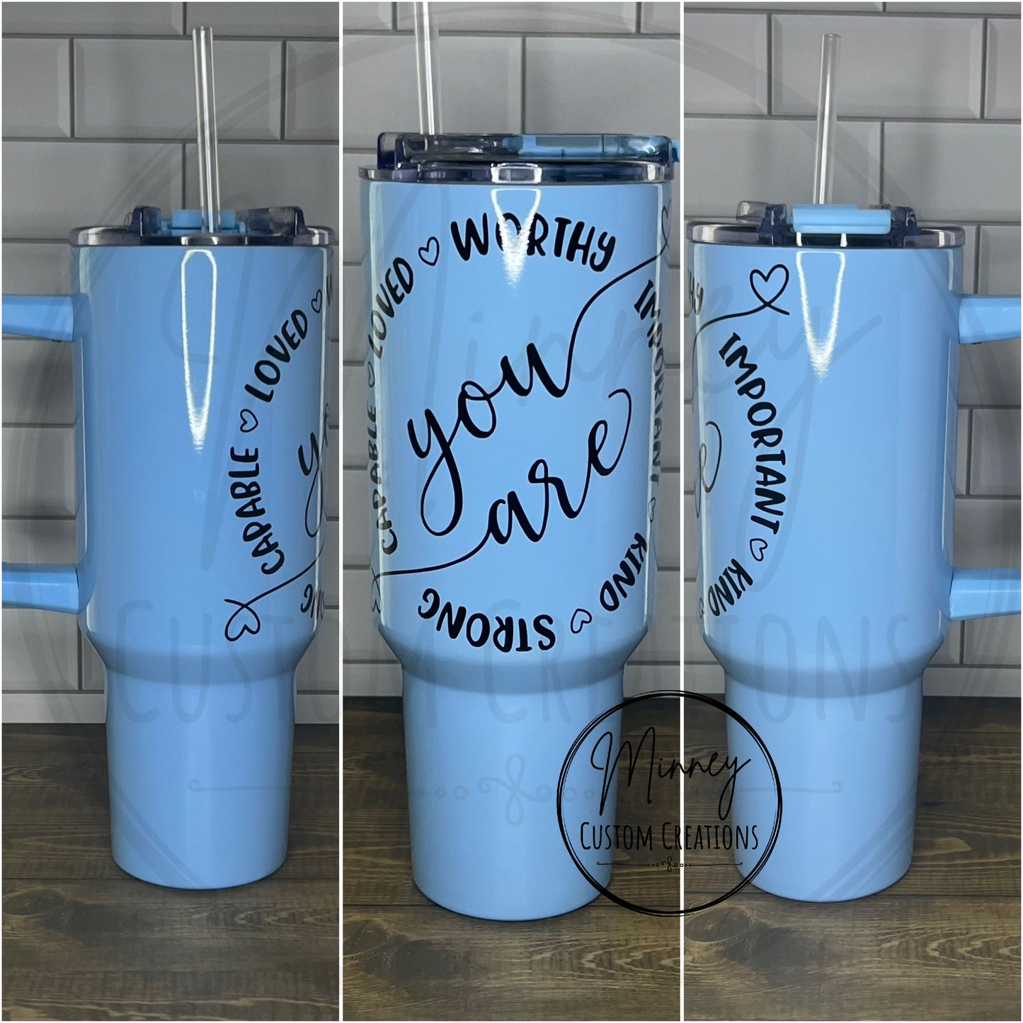 You Are 40oz Handle Tumbler