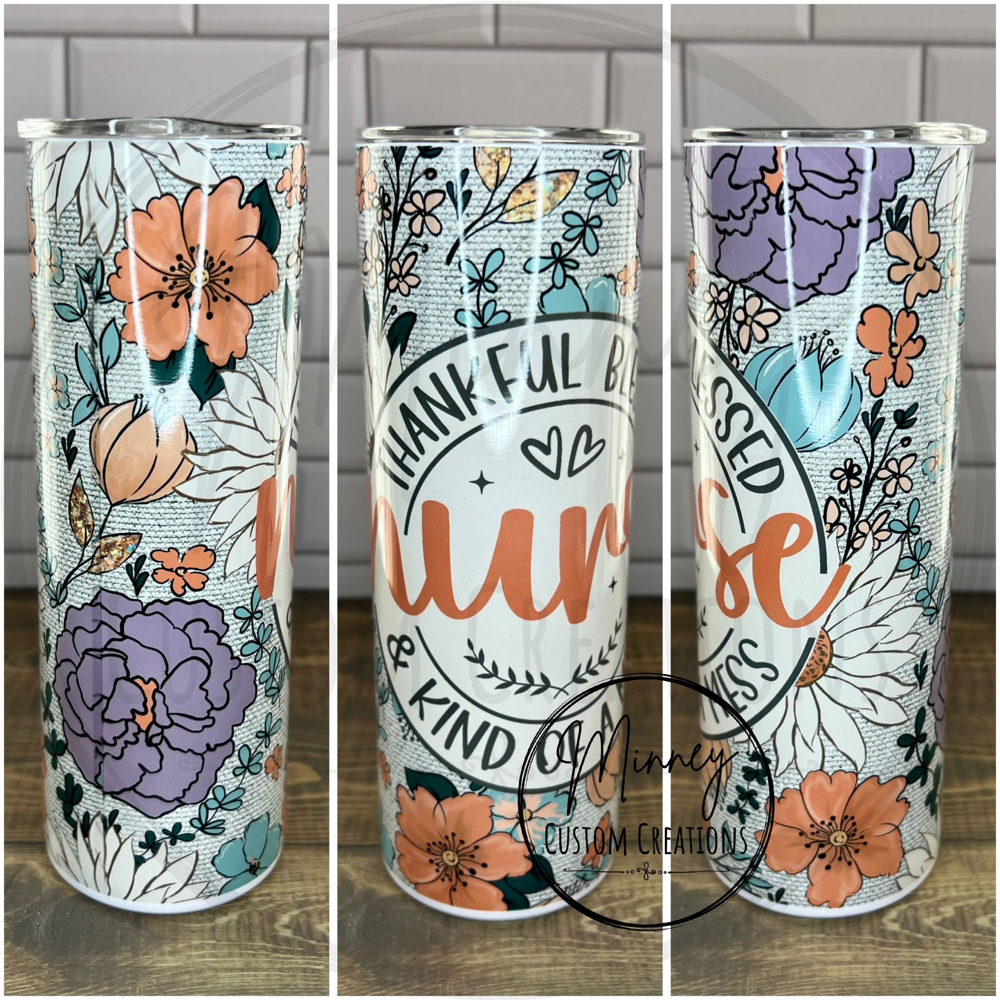 Kind of a Mess Floral Nurse Tumbler