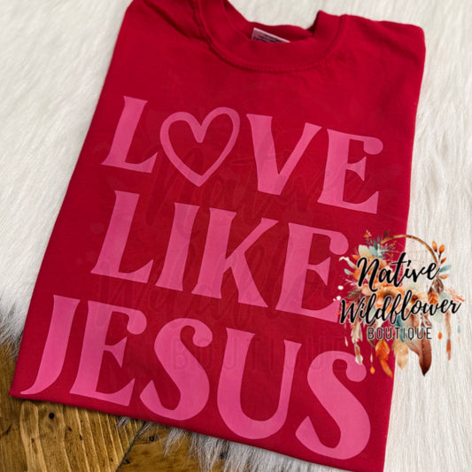 Love Like Jesus