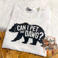 Can I Pet That Dawg