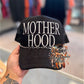 Motherhood