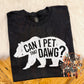 Can I Pet That Dawg