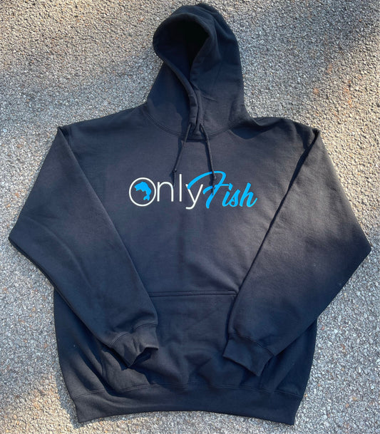 Only Fish Hoodie